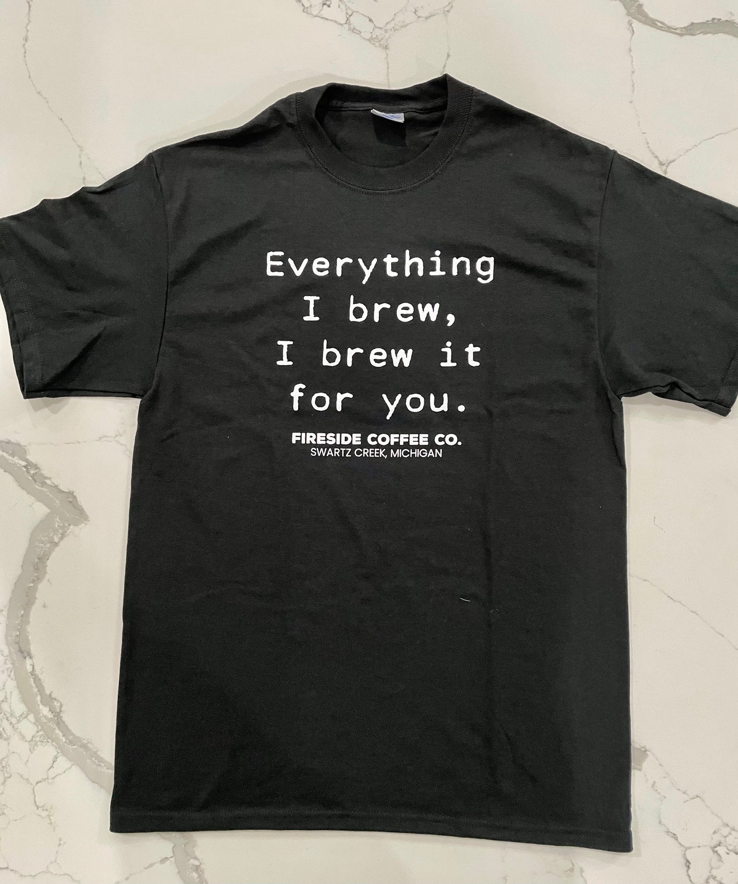 Everything I Brew T-Shirt